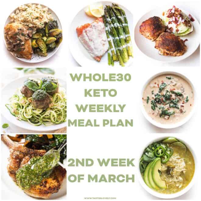 Whole30 Keto Weekly Meal Plan (March Week 2) - Tastes Lovely