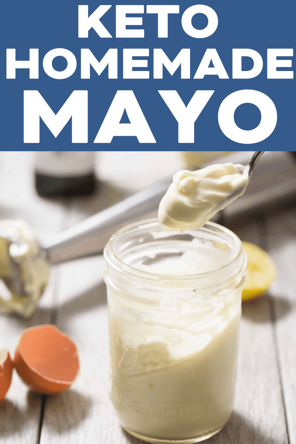 Homemade Keto Mayonnaise | Tastes Lovely